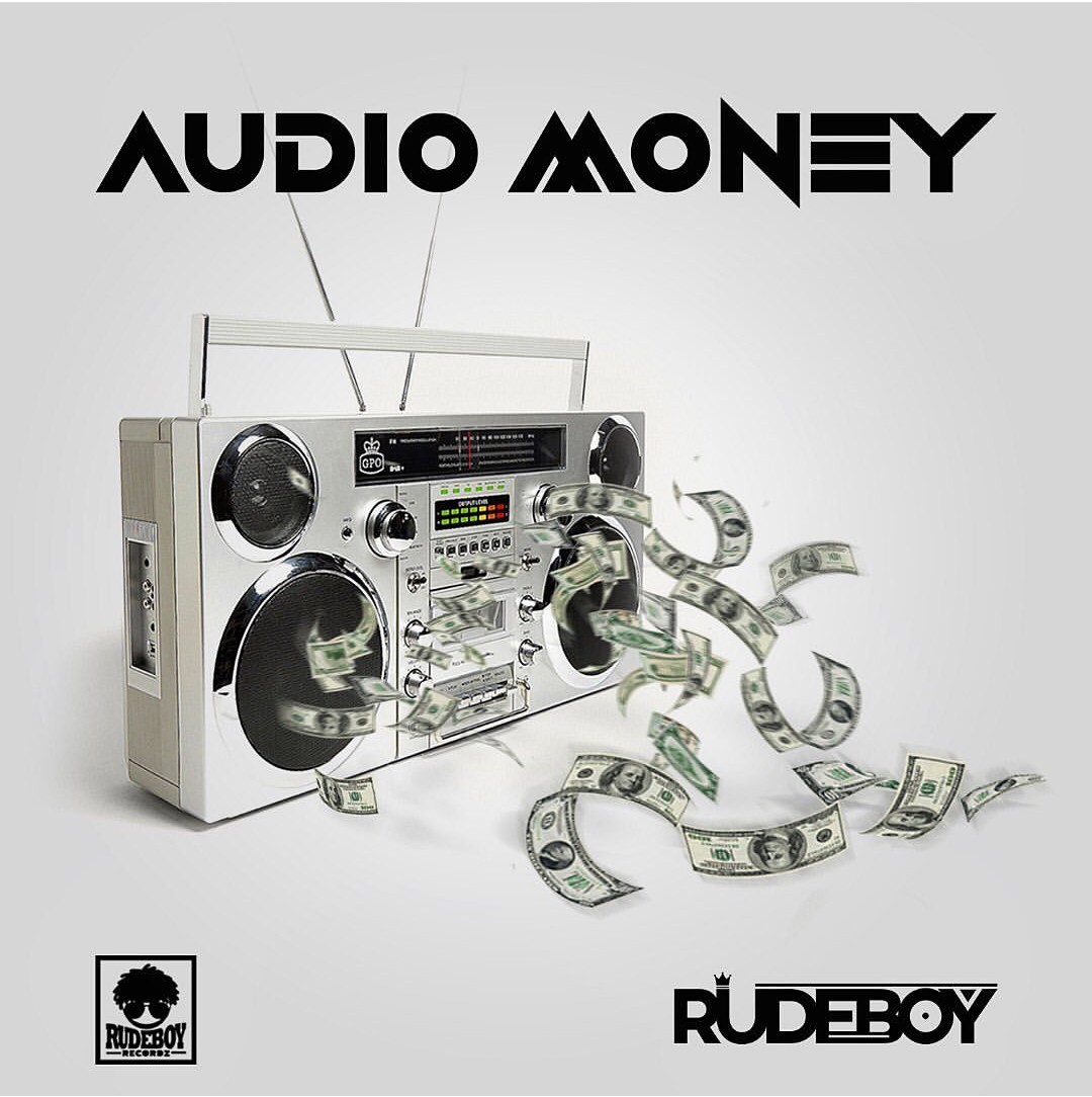 Audio money - rudeboy